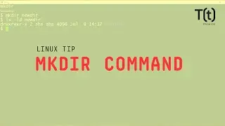 How to use the mkdir command: 2-Minute Linux Tips