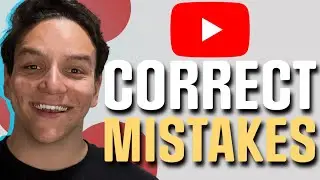 Correcting Mistakes on YouTube the Smart Way | YouTube Corrections Tutorial