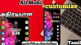 How to customize Android Smartphone with KWGT and Nova Launcher Full setup  Tamil