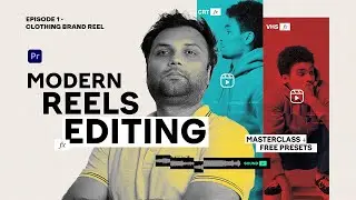 Brand Reels For Clothing Brand - Modern Video Editing Ep1 +Free Presets