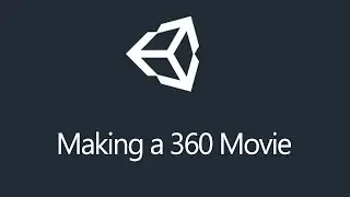 [Tutorial] Unity3d -  Making a 360 Movie