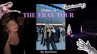 vlog: концерт Taylor Swift ☁️ мій досвід | ціни на the eras tour + неймовірний Стокгольм