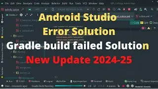 Gradle build failed  Solution | Android Studio Error Solution | New Update 2024-25  #2