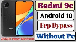 Redmi 9c frp bypass without Pc new method 2023 | How to frp bypass Redmi 9c without pc