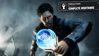 Alan Wake's PLATINUM was a Nightmare...