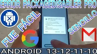 Error PackageDisabler pro 😱 Eliminar cuenta google samsung android 13/ 12 /11/10 2023