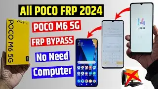 Poco Miui 14 Frp bypass 2024 | Poco M6 5g Gmail account bypass - New solution 2024