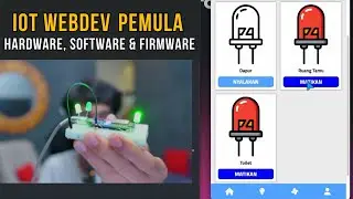 Tutorial IoT Web Development Untuk Pemula