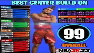 BEST CENTER BUILD IN NBA 2K23 BEST BUILD IN NBA 2K23 BEST CENTER BUILD ON NBA 2K23