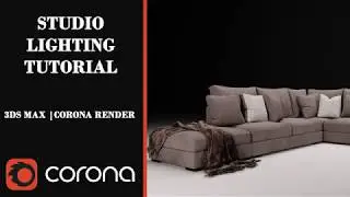 3DS Max Studio Lighting Tutorial || Corona Render by 3ds magic max