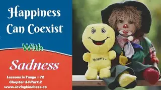 Lessons in Tanya #72 - Chapter 34 Part 2 / Chap 35 Part 1 [Happiness Can Coexist With Sadness]