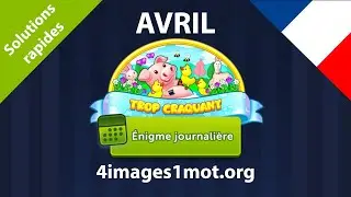 Énigme journalière 🇫🇷 Avril 2023 4 Images 1 Mot ❤️ Trop craquant Solutions !