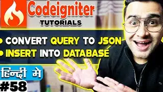 CodeIgniter Convert Query to Json & Insert Into Database | Json Data store into database 🔥🔥