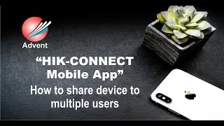 Hik Connect Share Device,  hik connect, hik-connect add device, security surveillance cameras