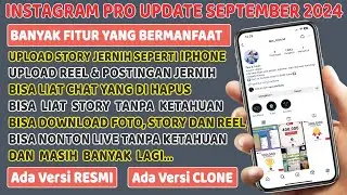 Instagram Pro versi 11.50F Update September 2024 ⚡Instagram Terbaik Sejauh Ini