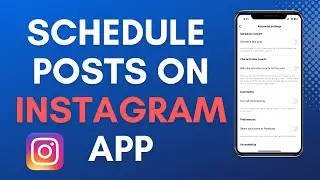 How to Schedule Posts on Instagram App 2023 (New Update)