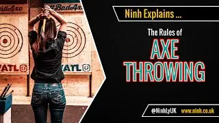 The Rules of Axe Throwing (WATL) - EXPLAINED!