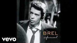 Jacques Brel - Les bourgeois