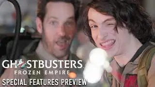 GHOSTBUSTERS: FROZEN EMPIRE | Special Features Preview