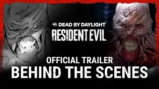 Dead by Daylight | Resident Evil | Official Trailer Behind the Scenes