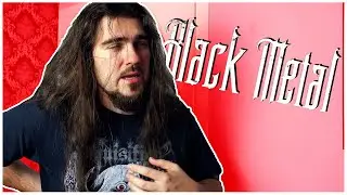 how people become Black Metal heads