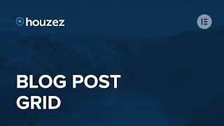 Houzez - Blog Posts Grids - Elementor Widget