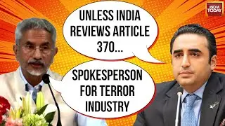 EAM S Jaishankar-Bilawal Bhutto Quarrel After Pakistan FM Bilawal Mentioned 370 Revocation By India