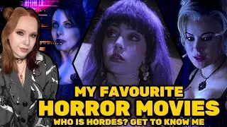 My Favourite Horror Movies | HordesOfHorror