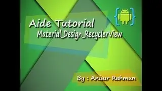 Aide Tutorial # 10_Material_Design_RecyclerView