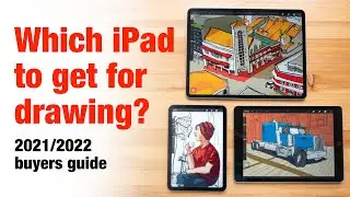 Which iPad to Buy for Drawing? 2021/2022 Buyers Guide