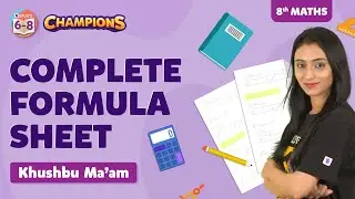 CBSE Class 8 Maths Complete Formula Sheet for Midterm Exams | CBSE Class 8 Maths Formulas | BYJU'S