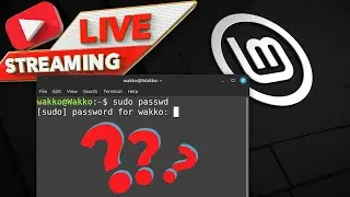 I Forgot My Password (Linux Mint  LiveStream)