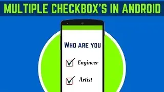 25. HOW TO USE MULTIPLE CHECKBOX'S IN ANDROID | ANDROID APP DEVELOPMENT