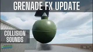 Grenade FX Update - Unreal Engine - 4K 60FPS