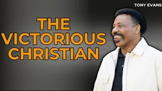 Missionary Pastor - The Victorious Christian | Tony Evans 2023