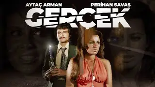Gerçek  | Restorasyonlu | Perihan Savaş, Aytaç Arman | Tek Parça
