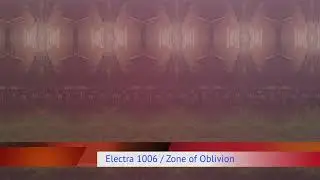 Electra 1006 - Zone of Oblivion (Original Soundtrack) | Dark Ambient