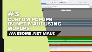 #03 Awesome .NET MAUI - Custom popups using Mopups