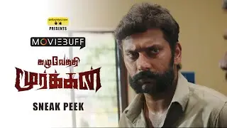 Kazhuvethi Moorkkan - Sneak Peek | Arulnithi | D Imman | SY Gowthama Raj | Olympia Movies