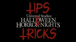 Halloween Horror Nights Top Ten Tips and Tricks 2024 #hhn33 #hhn