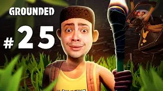 alanzoka jogando Grounded com os amigos - Parte #25