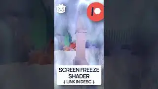 Screen freeze shader (Link in desc!) 