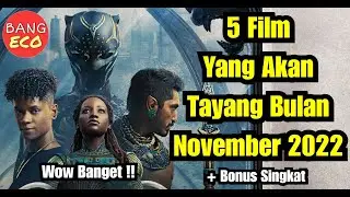 5 Film Yang Akan Tayang Bulan November 2022