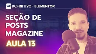 Como Exibir Posts Estilo Magazine no Elementor Free