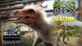 Paleo Grouposaurus: Dino Dex Reaction Podcast Episode 03