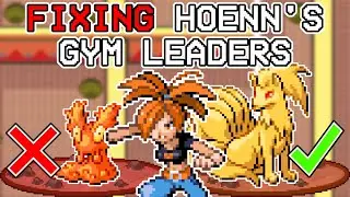 Fixing Hoenn's Gym Leaders