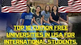 10 Tuition-free Universities in the USA for international students 2024