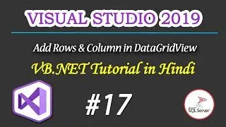 Add rows and column in DataGridView Part 17