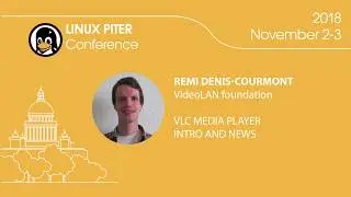 [ENG] Remi Denis-Courmont: VLC media player intro and news / #LinuxPiter