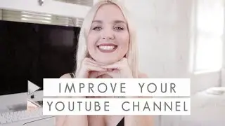 5 Ways to Improve your Youtube Channel | CHANNEL NOTES